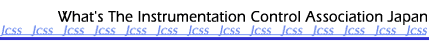 What's  the Instrumentation Control Association Japan